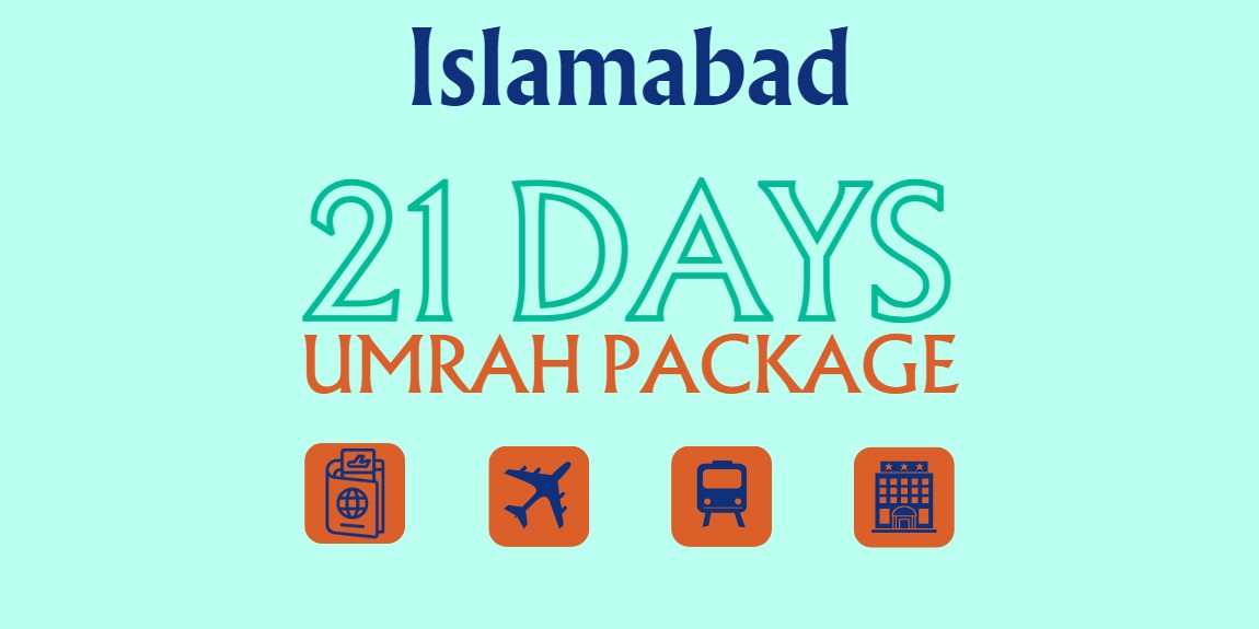 21 Days 3 Star Umrah Package from Islamabad
